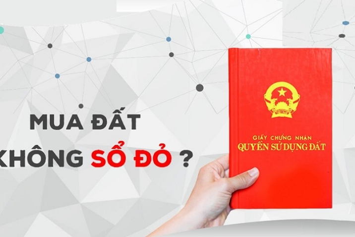 Mua đất chưa có sổ đỏ: Rủi ro và giải pháp pháp lý