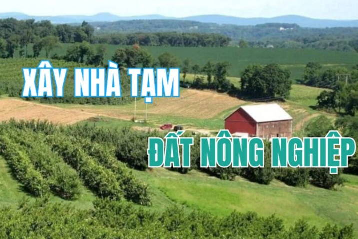 Quy định về xây dựng trên đất nông nghiệp: Có được phép không?